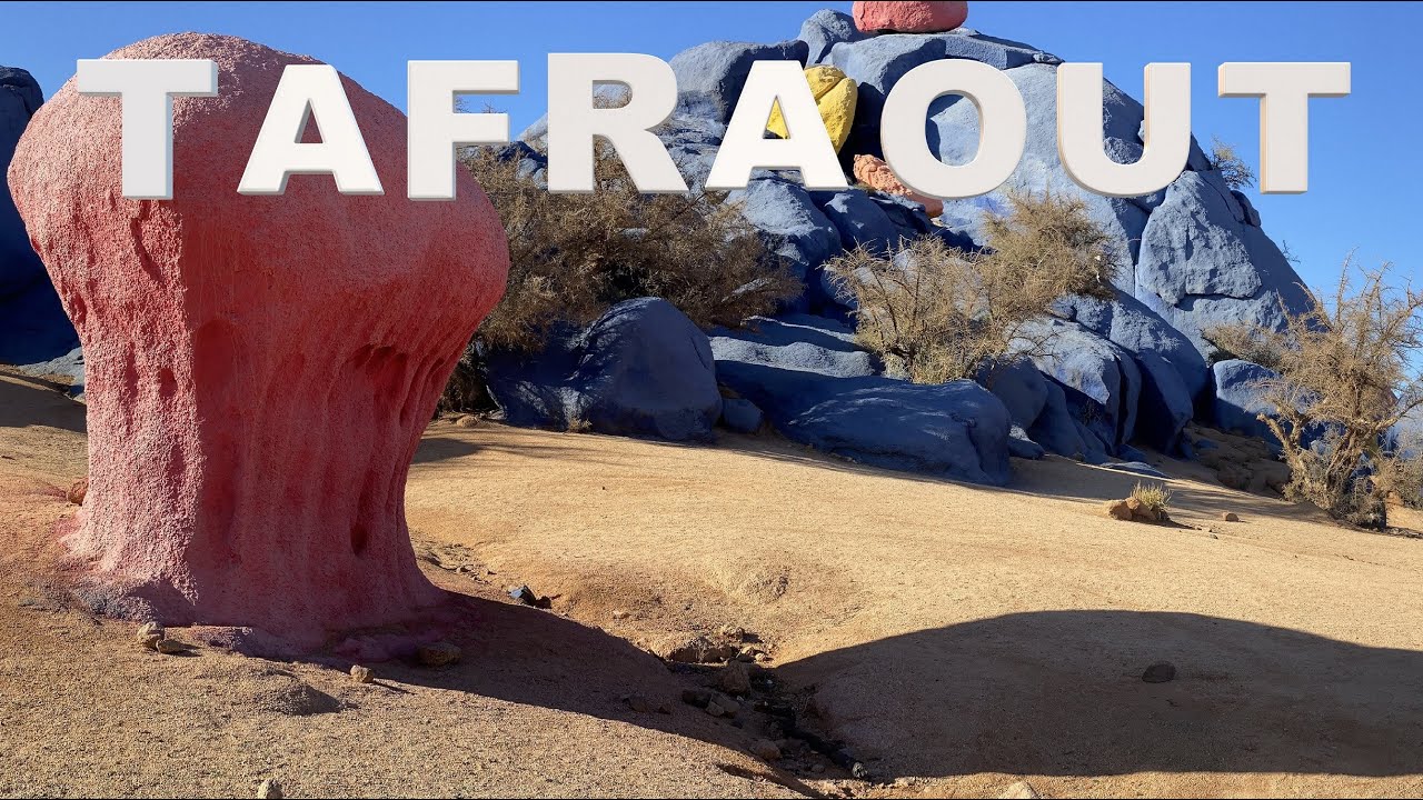 TAFRAOUT, Morocco | This village is out of this planet