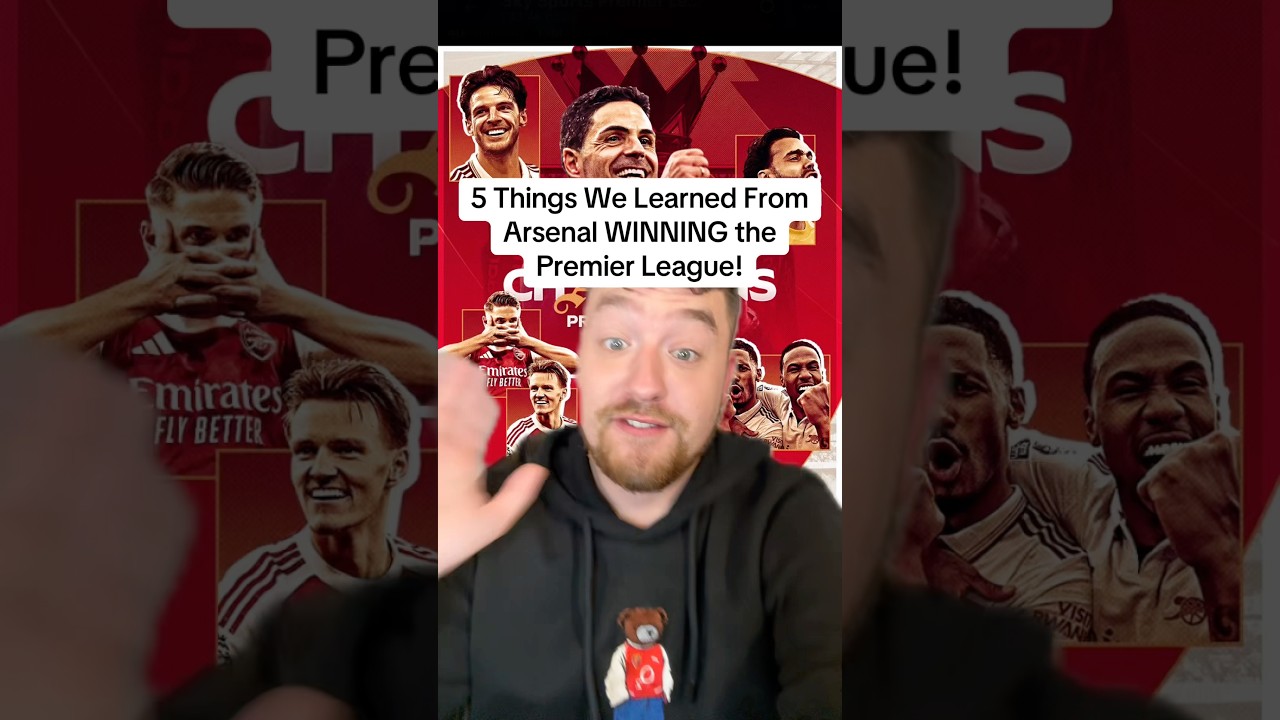 5 Things We Learned From Arsenal WINNING the Premier League! 🏆
