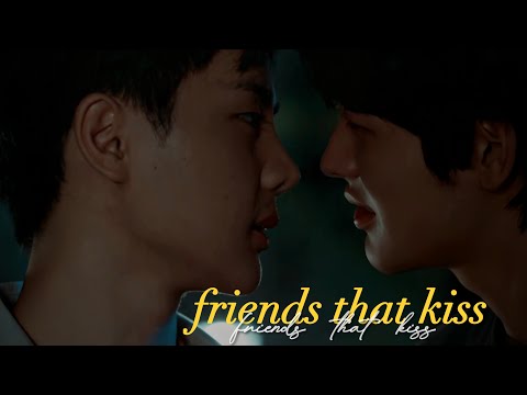 bl | phee x jin | “friends that kiss” | dead friend forever - dff || [เพื่อน ตาย DFF]