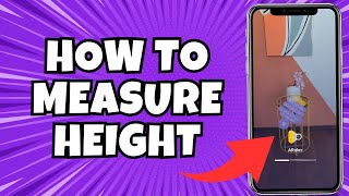Famous How To Measure Height In Android Phone Wealth
