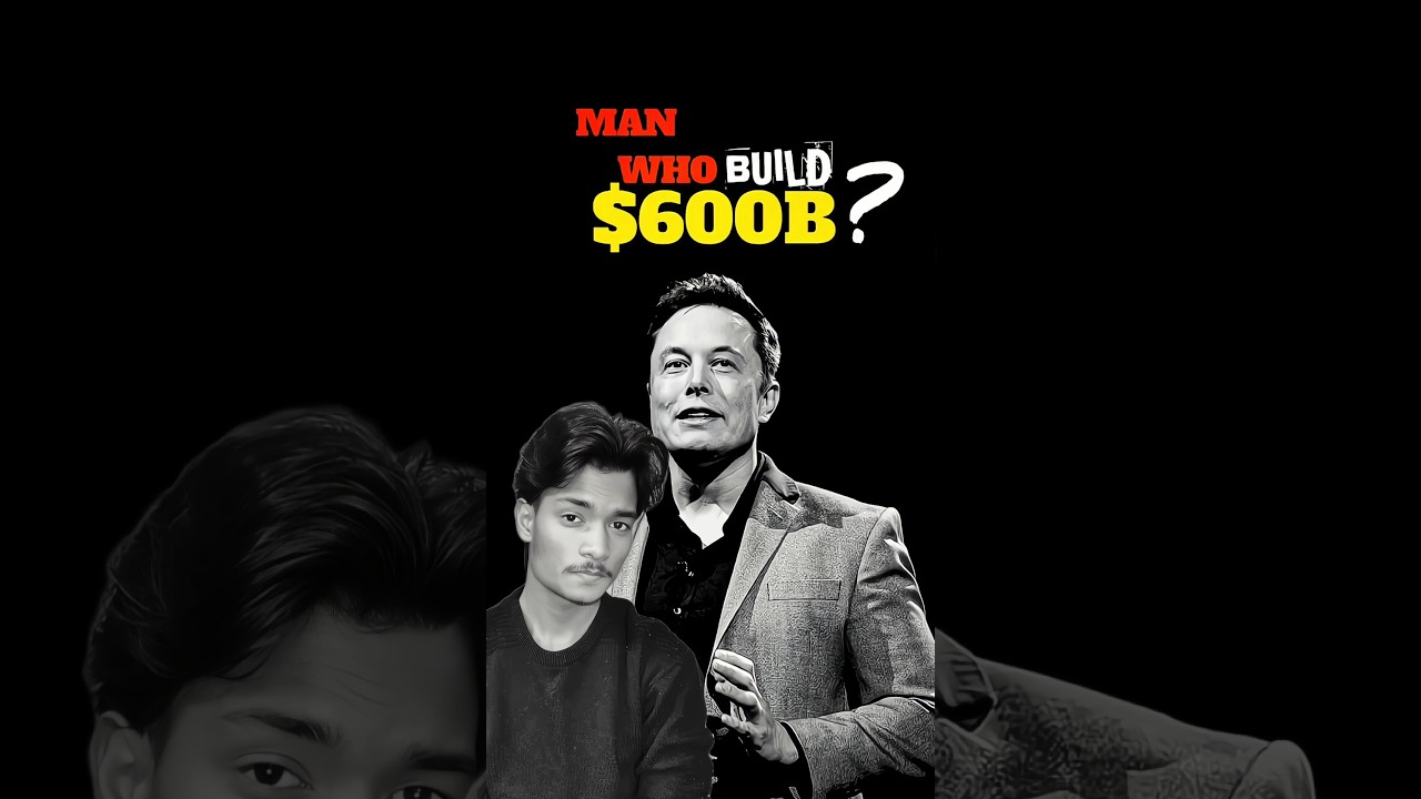 Elon Musk’s $600B Secret: The Madness Behind Musk's Wealth 🧠🔥 