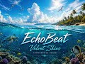 EchoBeat - Velvet Skies / Progressive house 2026