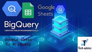 Google Sheet To Bigquery | How to connect Google Sheets to Google BigQuery