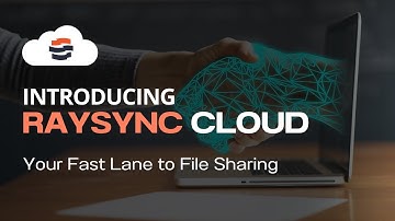 Raysync Cloud - Revolutionizing Cloud Storage and File Transfer
