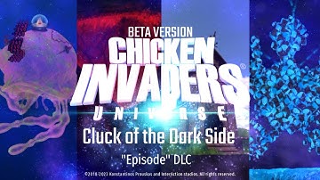 [BETA] Chicken Invaders Universe | Cluck of the Dark Side DLC