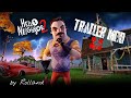 Hello Neighbor 2 Announcement trailer mod ( Made by Kokosko)#hello neighbor