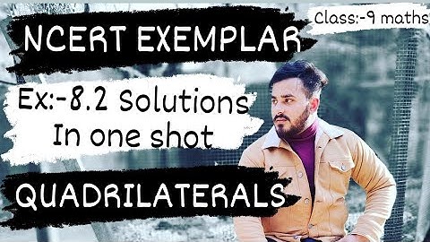 Quadrilaterals Ch :- 8 | Ex 8.2 NCERT EXEMPLAR Solutions Class 9th Maths | #ncert  #cbse