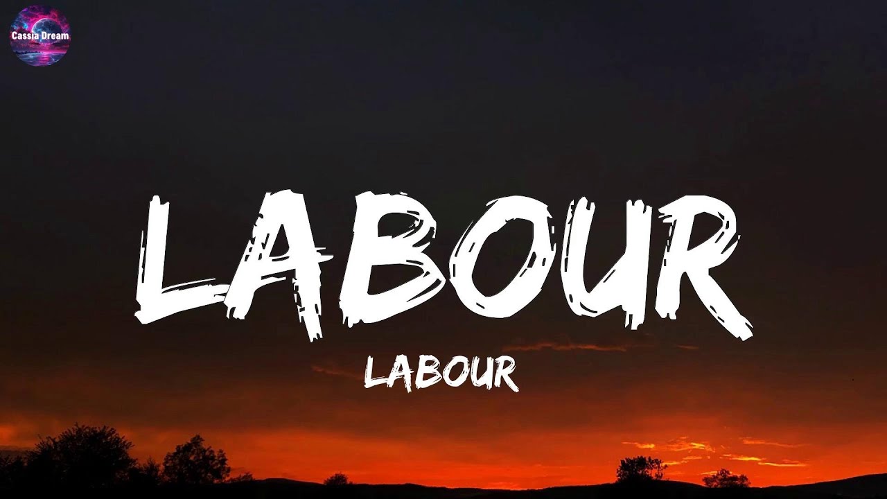 Labor Text Paris Paloma - labour (Lyrics) - YouTube