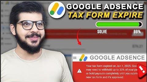 Fix AdSense Payment Hold 2025 | Your Tax Form Expired? Submit US Tax Info (Step-by-Step)