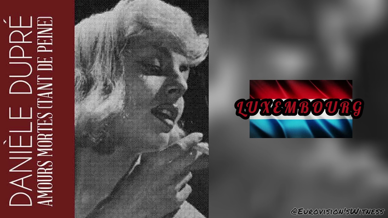 ESC 1957 - Luxembourg - Amours Mortes (Tant de Peine) - Danièle Dupré