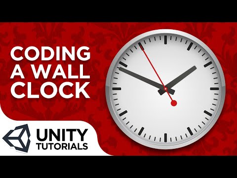 Code a Real Time Analog Wall Clock using C# [Unity 2018 intermediate tutorial]