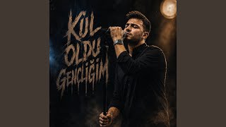 Sergen Kaba - Kül Oldu Gençliğim