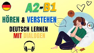 Learn German with Dialogues | Lernen Deutsch mit Dialogen | deutsch lernen mit Dialog #deutschlernen