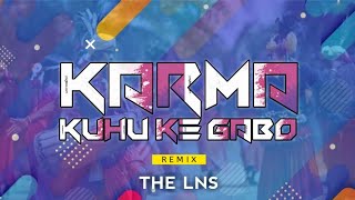 KARMA KUHUKI GABO - (CG RHYTHM MIX) - DJ LNS