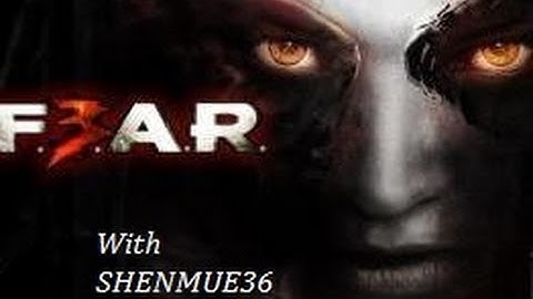 Fear 3 - Episode 13 - Power Armor