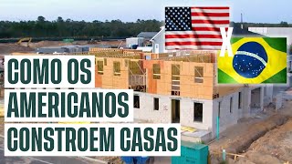 COMO SÃO CONSTRUÍDAS AS CASAS NOS EUA