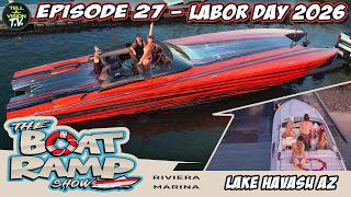 The Boat Ramp Show || Episode 27 || Riviera Marina || Labor Day 2026