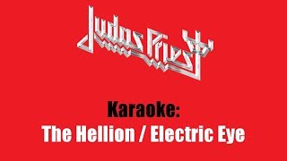 Karaoke: Judas Priest / The Hellion + Electric Eye