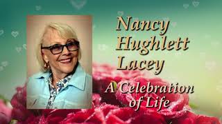 Nancy Lacey Celebration of Life Full Service