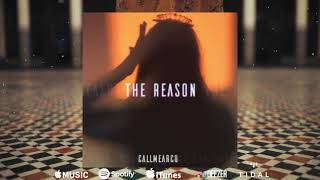 Callmearco - The Reason