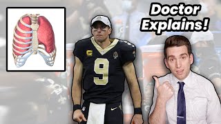 Drew Brees Has Ribs Broken and Lung Punctured after Huge Hit  Doctor Explains NFL Injury