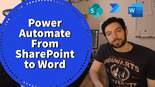 Power Automate  From SharePoint to Word