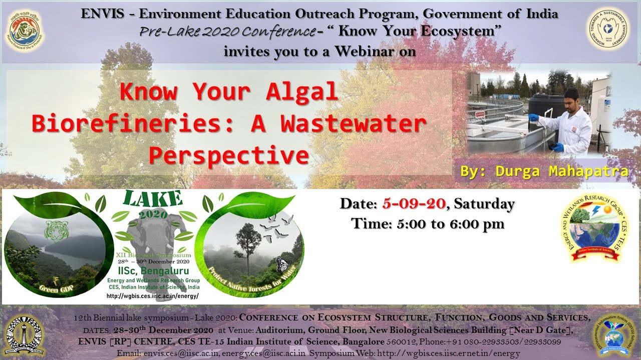 KNOW YOUR ALGAE- Algal Biorefineries: A Wastewater Perspective | #EWRG_Environment_Education