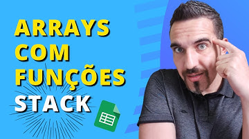Funções STACK - Como juntar linhas e colunas | Planilhas Google