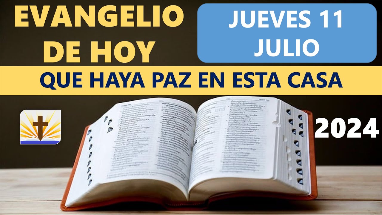 Lecturas del día de hoy Jueves 11 de Julio de 2024 - YouTube