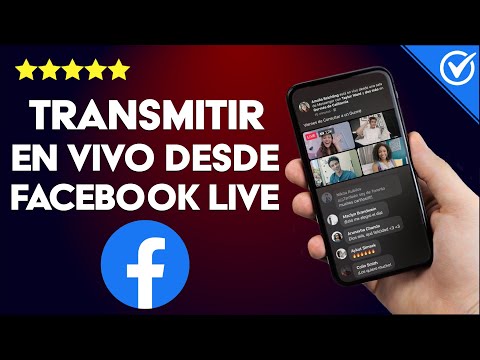 Cómo Usar Facebook Live para Transmitir en Vivo | Guía Completa