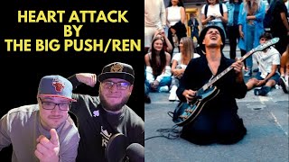 HEART ATTACK - REN/THE BIG PUSH (UK Independent Artists React) THERE IN THEIR ELEMENT!