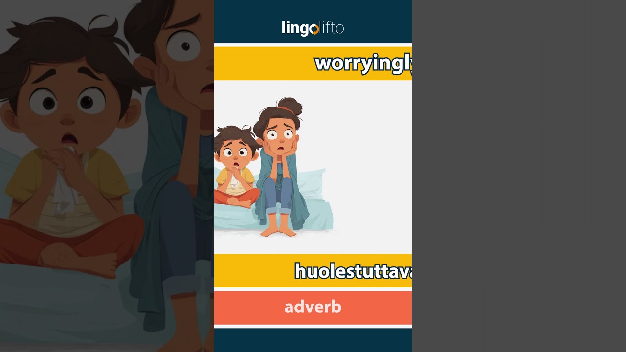 🇬🇧🇫🇮 worryingly - huolestuttavasti : learn English : opetellaan englantia : vocabulary builder