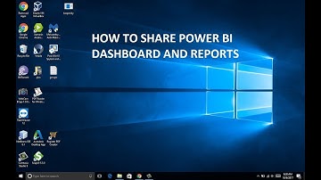 HOW TO SHARE POWER BI REPORTS AND DASHBOARD