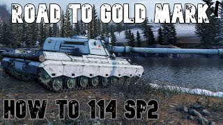 How To 114 SP2: Road To Gold/4th Mark: WoT Console - World of Tanks Modern Armor