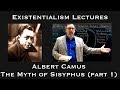 Albert Camus | The Myth of Sisyphus (part 1) | Existentialist Philosophy & Literature