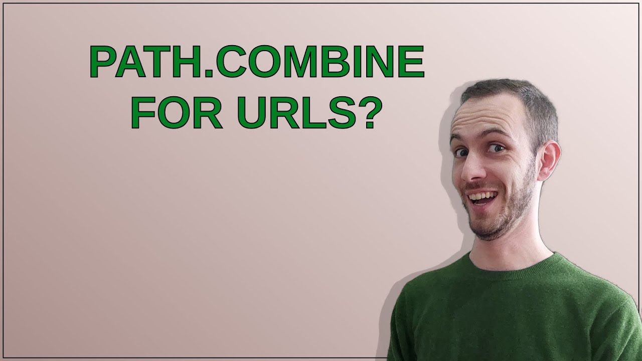 Path.Combine for URLs?