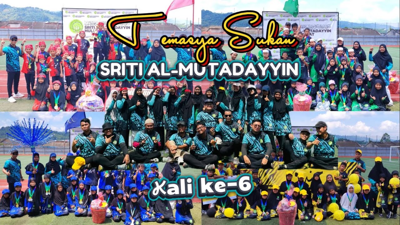 TEMASYA SUKAN TAHUNAN SRITI AL-MUTADAYYIN HULU LANGAT KALI KE-6 2025