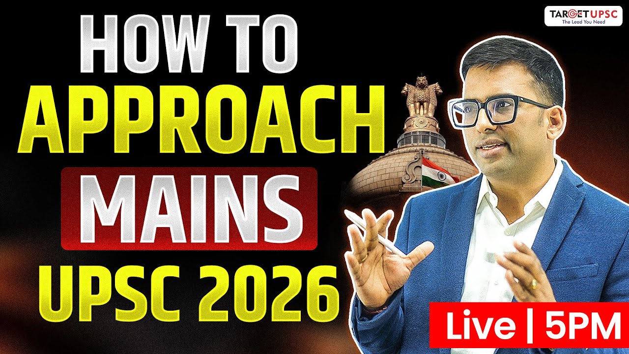 How to Approach Mains for UPSC 2026 | UPSC Mains One Stop Strategy # ...