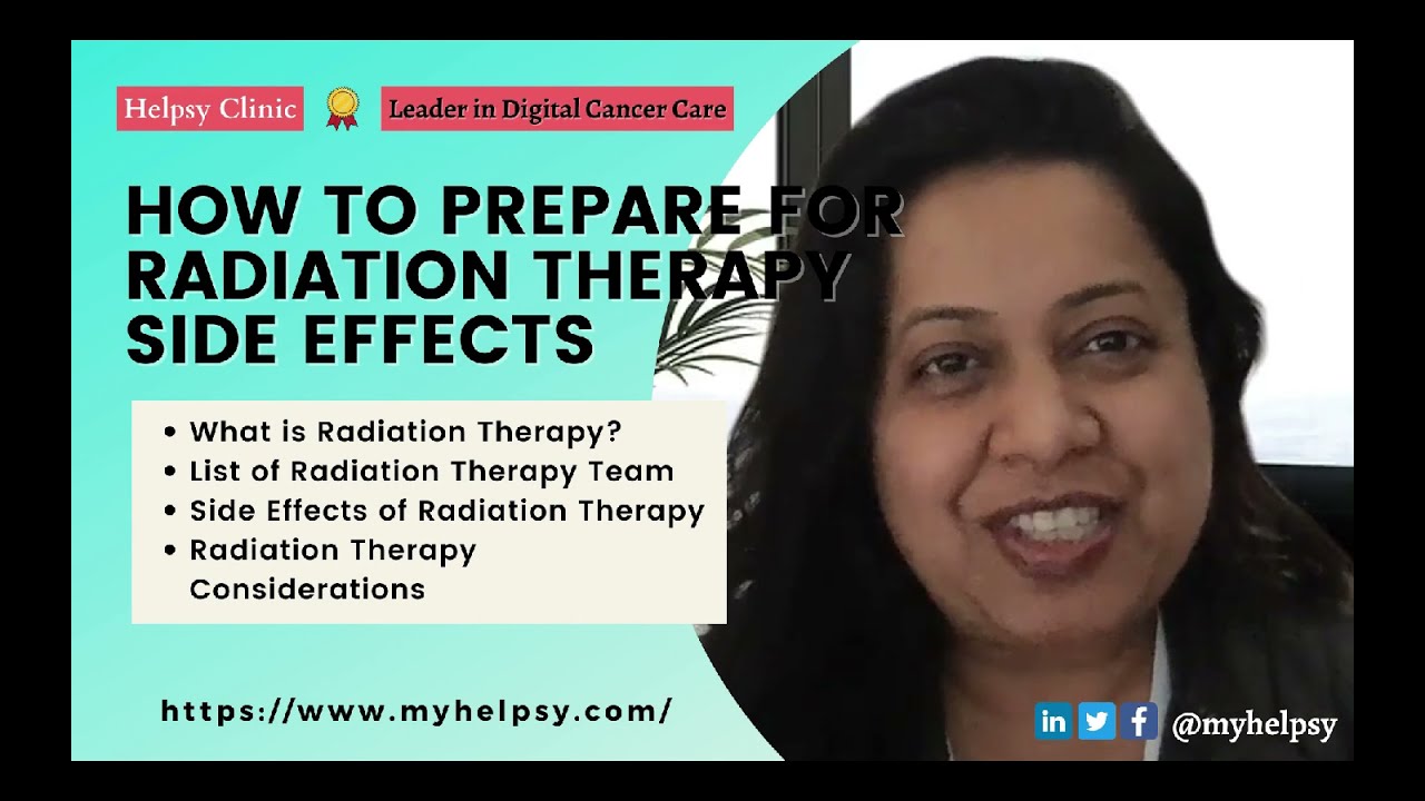 How to Prepare for Radiation Therapy Side Effects