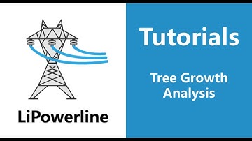 LiPowerline (V8.0) | Tutorial 10: Tree Growth Analysis