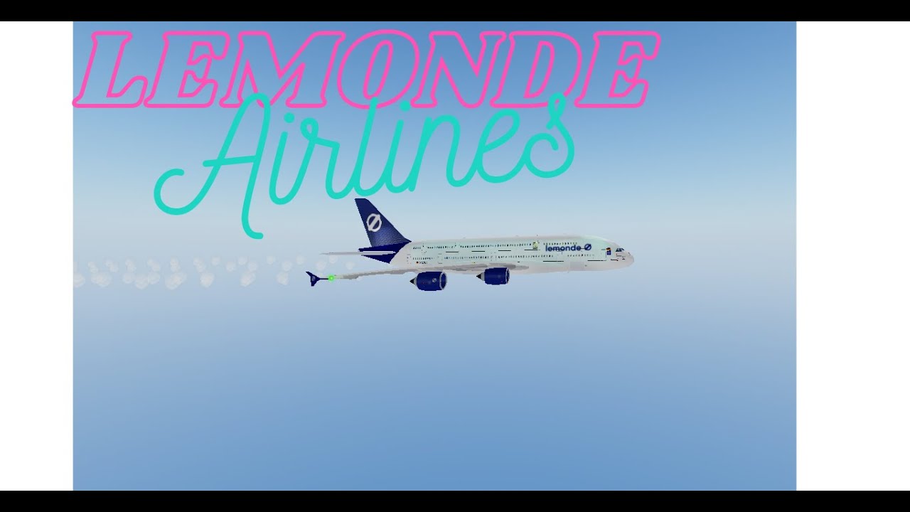 Onboard! Lemonde Airlines [Roblox]