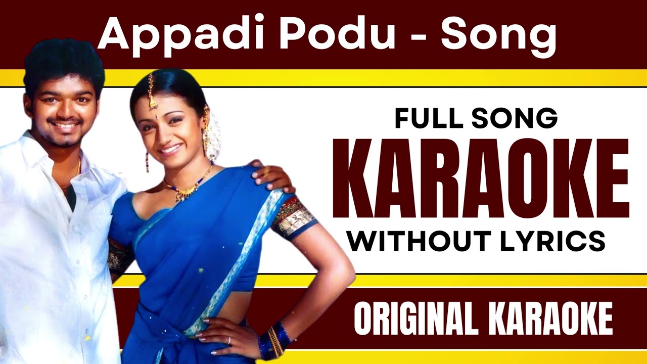 Appadi Podu   Karaoke Full Song  Without Lyrics