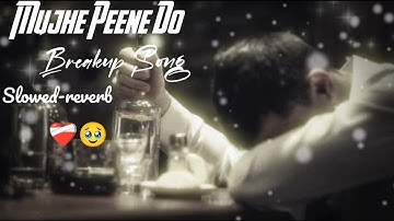 Mujhe Peene do - Darshan Raval !  Official music 🎵 | Romentic song 2020 | Naushad Khan 