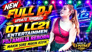 Download lagu LATEST FULL DJ MIX‼️OT LC21 ENTERTAINMENT‼️FDJ AMELIA REBORN‼️THE LATER THE BETTER‼️2 PUTRA STUDIO