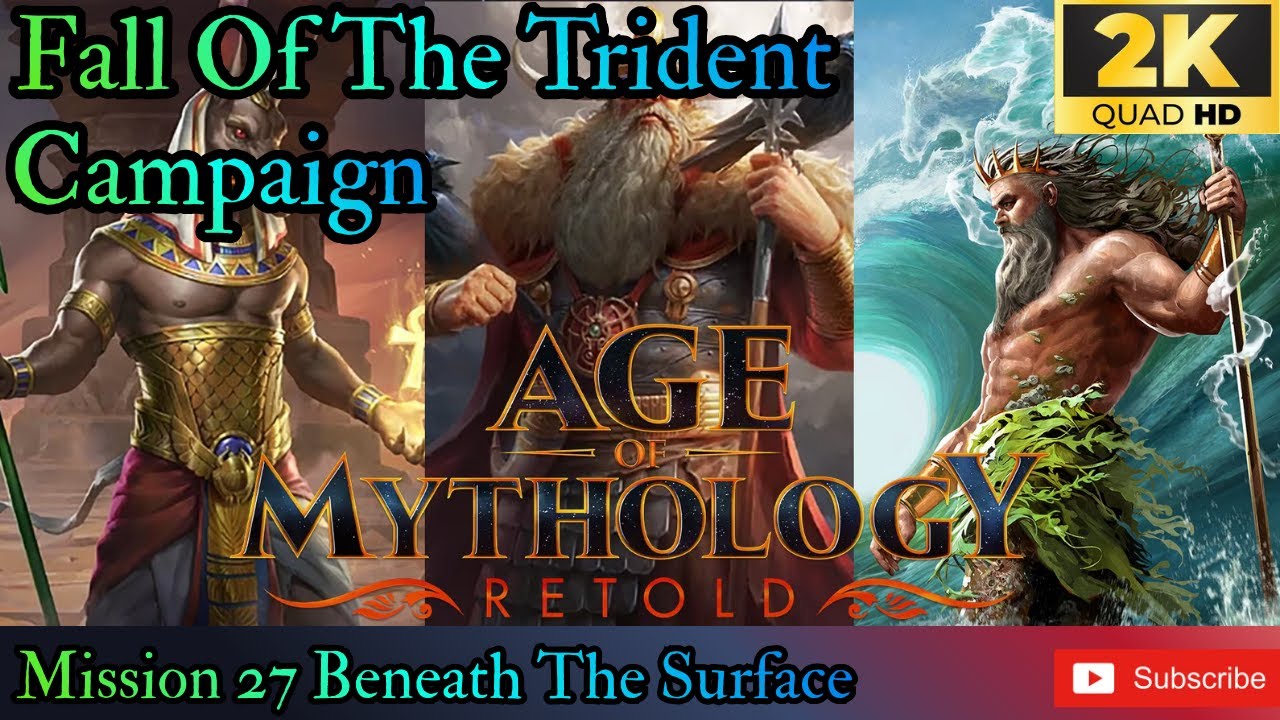 AOM Retold Fall Of The Trident Campaign Mission 27 Beneath The Surface (UHD) 60FPS