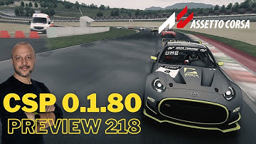 New CSP 0.1.80 preview 218 full - Assetto Corsa