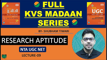Full KVS MADAAN Series I Research Aptitude I Lecture-9 I NTA UGC NET 2023 I By Shubham Tiwari