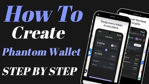 How to Create a Phantom Wallet Step by Step Guide