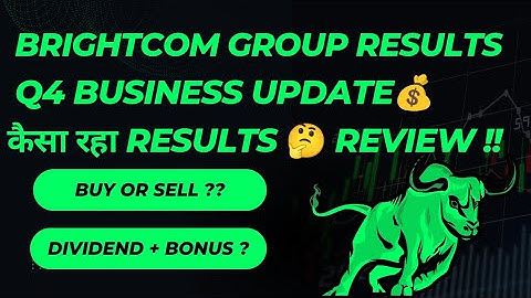 BRIGHTCOM GROUP Q4 results | BRIGHTCOM GROUP share latest news | BRIGHTCOM GROUP latest results