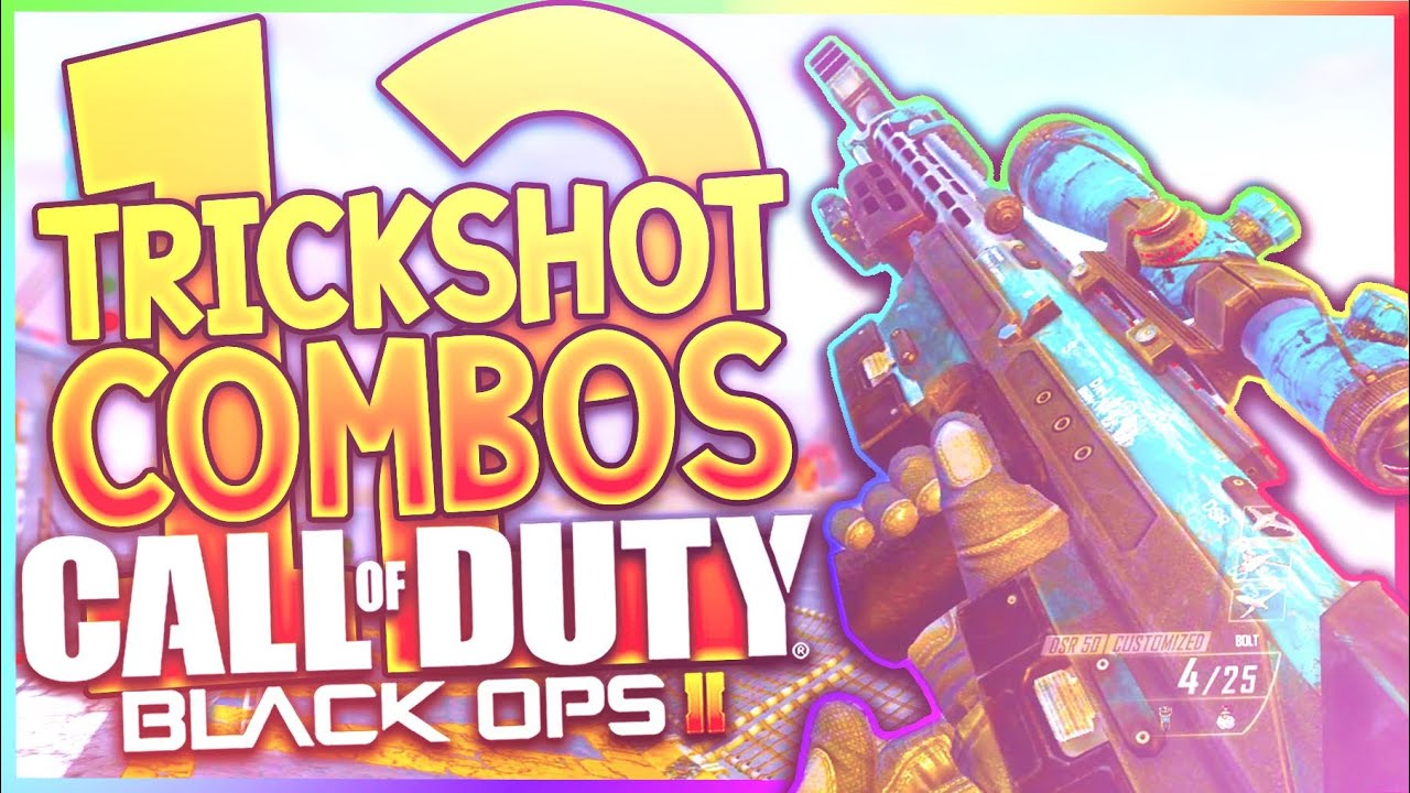 Black Ops 2 Edition - Trickshot Combos Tutorial #12